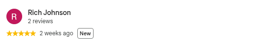 Google review from Rich Johnson, 5 stars, 2 weeks ago